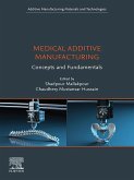 Medical Additive Manufacturing (eBook, ePUB)
