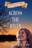 Across the RIver (Daughters of The Darling, #2) (eBook, ePUB)