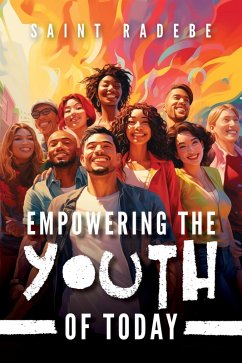 Cover Empowering The Youth Of Today (eBook, ePUB)