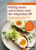 Richtig essen und trinken nach der Adipositas-OP (eBook, ePUB)