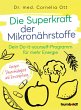 Die Superkraft der Mikronährstoffe... - Bild 1