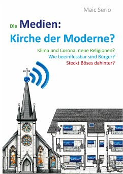 Die Medien: Kirche der Moderne? (eBook, ePUB)