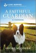 A Faithful Guardian (eBook, ePUB) - Bild 1