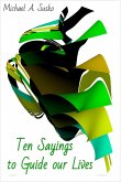 Ten Sayings to Guide Our Lives (Biographic Book of Tens, #3) (eBook, ePUB)