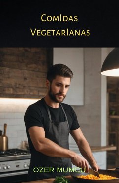 Comidas Vegetarianas (eBook, ePUB) - Mumcu, Özer