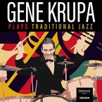 Gene Krupa Plays Traditional Jazz