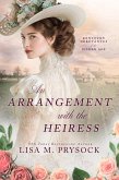 An Arrangement with the Heiress (Kentucky Debutantes of the Gilded Age, #1) (eBook, ePUB)
