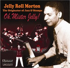 Oh,Mister Jelly! - Morton,Jelly Roll