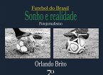 Futebol do Brasil (eBook, ePUB) Futebol do Brasil (eBook, ePUB)