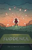 You Are Now Entering Suddence (eBook, ePUB)