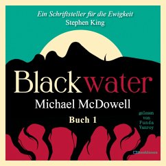 BLACKWATER - Eine geheimnisvolle Saga - Buch 1 (MP3-Download) - McDowell, Michael