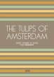 The Tulips of Amsterdam: Short Stories... - Bild 1