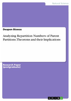 Analyzing Repartition Numbers of Parent Partitions. Theorems and their Implications (eBook, PDF) - Biswas, Deapon