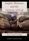 Angels, Demons and the Armour of God (eBook, ePUB)
