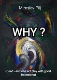 Why ? (eBook, ePUB) Why ? (eBook, ePUB)