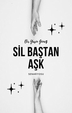 Cover Sil Bastan Ask (eBook, ePUB)