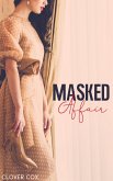 Masked Affair (eBook, ePUB) Masked Affair (eBook, ePUB)