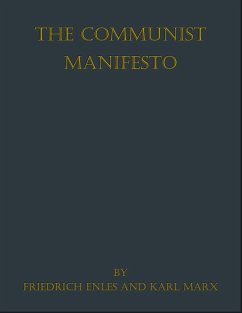 The Communist Manifesto (eBook, ePUB) - Marx, Karl