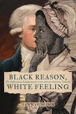 Black Reason, White Feeling (eBook, ePUB)