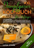 XXL Dampfgarer Kochbuch für Anfänger (eBook, ePUB)