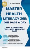 Learn One Page a Day: 365 Insights for a Healthier Body and Mind (eBook, ePUB) Learn One Page a Day: 365 Insights for a Healthier Body and Mind (eBook, ePUB)