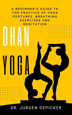 Dhan Yoga (eBook, ePUB) - Depicker, Jurgen