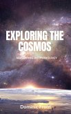 Exploring the Cosmos: Mastering Astrobiology (eBook, ePUB)