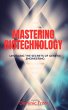 Mastering Biotechnology: Unveiling the... - Bild 1