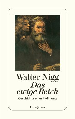 Das ewige Reich (eBook, ePUB) - Nigg, Walter