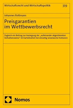 Preisgarantien im Wettbewerbsrecht - Rottmann, Johannes
