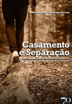 Casamento e separação (eBook, ePUB) - Caruso, Mara Regina Fernandes