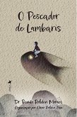 O Pescador de Lambaris (eBook, ePUB)