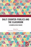 Dalit Counter-publics and the Classroom (eBook, PDF)