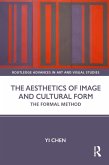 The Aesthetics of Image and Cultural Form (eBook, ePUB)