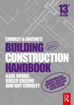 Chudley and Greeno's Building Construction Handbook (eBook, ePUB) - Chudley, Roy; Greeno, Roger; Kovac, Karl