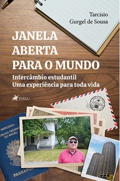 Janela Aberta para o Mundo (eBook, ePUB) - Sousa, Tarcisio Gurgel de