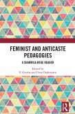 Feminist and Anticaste Pedagogies (eBook, ePUB)