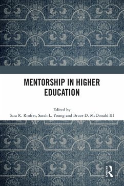 Mentorship in Higher Education (eBook, ePUB) Mentorship in Higher Education (eBook, ePUB)