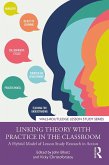 Linking Theory with Practice in the Classroom (eBook, ePUB)