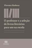 O professor e a seleção de livros literários para uso na escola (eBook, ePUB)