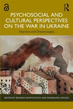 Cover Psychosocial and Cultural Perspectives on the War in Ukraine (eBook, ePUB)