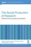 The Social Production of Research (eBook, PDF)