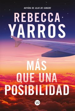 Más que una posibilidad (eBook, ePUB) - Yarros, Rebecca