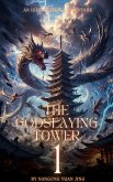 The Godslaying Tower: An Isekai LitRPG Adventure (eBook, ePUB)