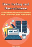 Data Scaling and Normalization (eBook, ePUB)