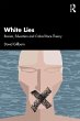 White Lies: Racism, Education and... - Bild 1