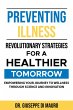 Preventing Illness: Revolutionary... - Bild 1