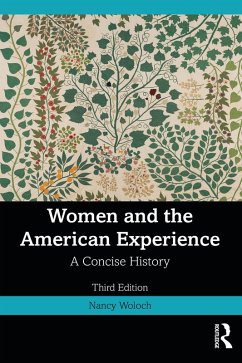 Women and the American Experience (eBook, PDF) - Woloch, Nancy