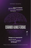 Curando Almas Feridas (eBook, ePUB)