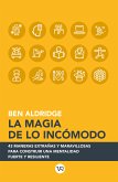 La magia de lo incómodo (eBook, ePUB)